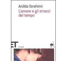 L'amore e gli stracci del tempo