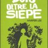 Il buio oltre la siepe