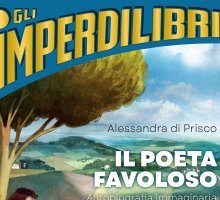 Il poeta favoloso. Autobiografia immaginaria di Giacomo Leopardi