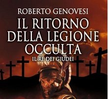 Il ritorno della Legione Occulta. Il re dei giudei