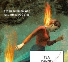 Avevo un fuoco dentro. Storia di un dolore che non si può dire