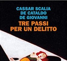 Tre passi per un delitto