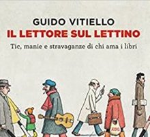 Il lettore sul lettino. Tic, manie e stravaganze di chi ama i libri