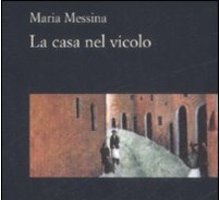 La casa nel vicolo