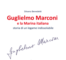 Guglielmo Marconi e la Marina italiana