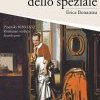 La figlia dello speziale. Prima e seconda parte