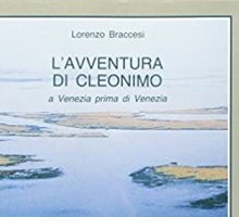 L'avventura di Cleonimo. A Venezia prima di Venezia