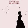 La figlia di Lowrie