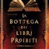 La bottega dei libri proibiti