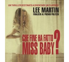 Che fine ha fatto Miss Baby?