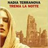 Trema la notte