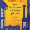 Lotta di classe al terzo piano