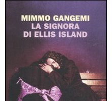 La signora di Ellis Island