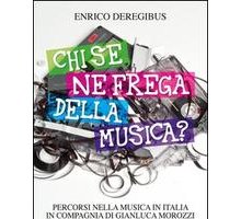 Chi se ne frega della musica?