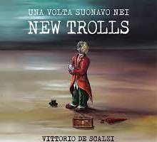 Una volta suonavo nei New Trolls