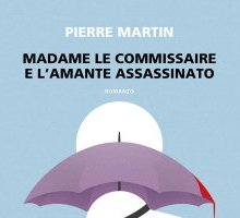 Madame le commissaire e l'amante assassinato