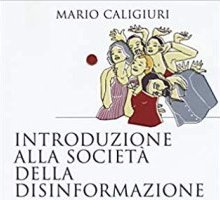 Introduzione alla società della disinformazione