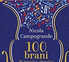 100 brani di musica classica da ascoltare una volta nella vita