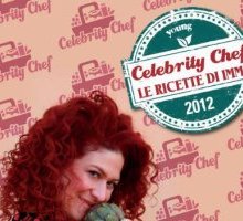 Celebrity Chef. Le ricette di Imma