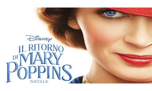 Il ritorno di Mary Poppins: trama e trailer del nuovo film