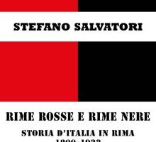 Rime Rosse e Rime Nere. Storia d'Italia in rima 1800-1922 