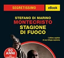 Montecristo. Stagione di fuoco