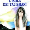 L'isola dei talismani