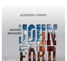 Il mondo secondo John Ford