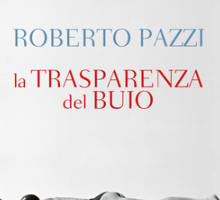 La trasparenza del buio