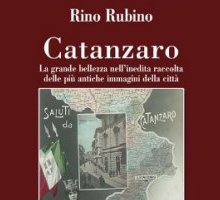 Catanzaro. La grande bellezza nell'inedita raccolta delle più antiche immagini della città