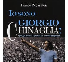 Io sono Giorgio Chinaglia!