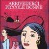 Arrivederci piccole donne