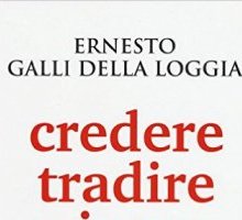 Credere tradire vivere