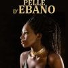 Pelle d'ebano