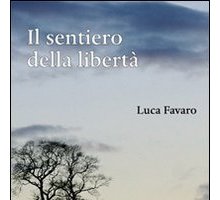 Il sentiero della libertà