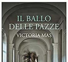 Il ballo delle pazze