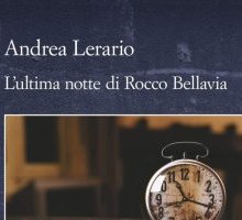 L'ultima notte di Rocco Bellavia