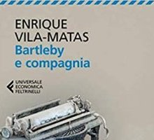 Bartleby e compagnia