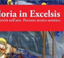 Gloria in Excelsis. La Natività nell'arte