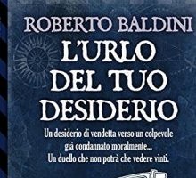 L'urlo del tuo desiderio