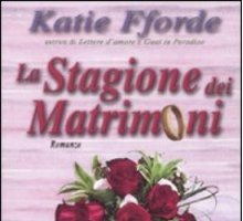 La stagione dei matrimoni