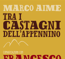 Tra i castagni dell'appennino. Conversazioni con Francesco Guccini