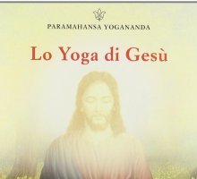 Lo yoga di Gesù