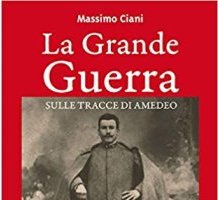 La Grande Guerra, sulle tracce di Amedeo