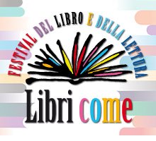 Libri come. Festa del libro e della lettura a Roma