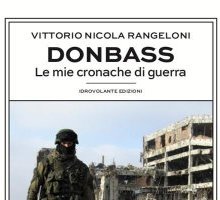 Donbass. Le mie cronache di guerra