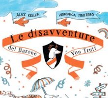 Le disavventure del Barone Von Trutt