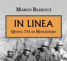 In linea. Quota 731 di Monastero