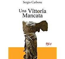 Una Vittoria Mancata