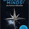 Darkest Minds 2. Una ragazza pericolosa